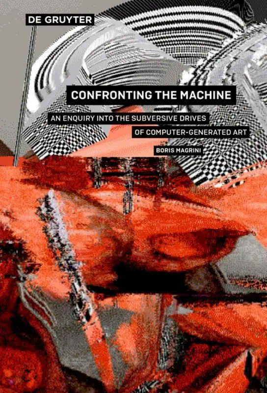 Cover: 9783110521443 | Confronting the Machine | Boris Magrini | Taschenbuch | 276 S. | 2017