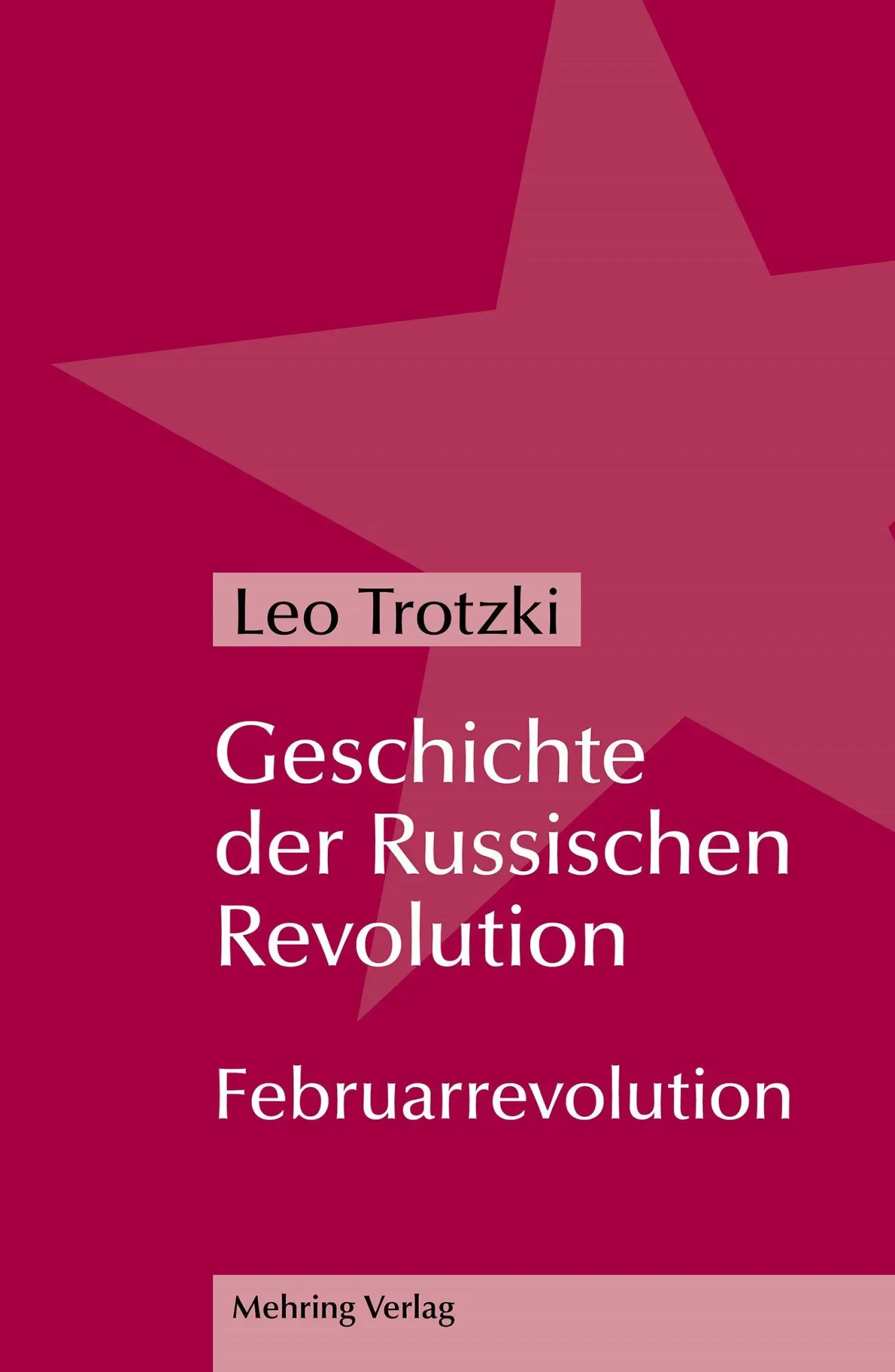 Bild: 9783886341443 | Geschichte der Russischen Revolution | (2 Bände) | Leo Trotzki | Buch