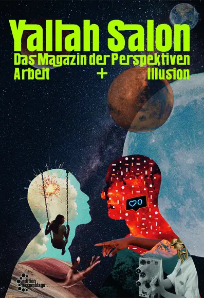 Cover: 9783960421443 | Yallah Salon | Magazin der Perspektiven Arbeit &amp; Illusion | Buch