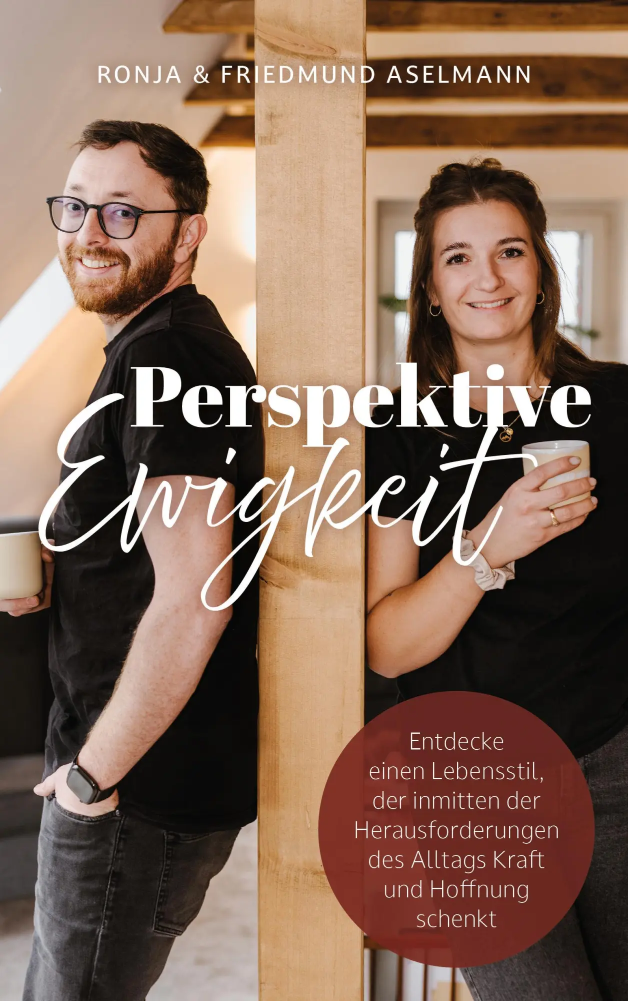 Cover: 9783986951443 | Perspektive Ewigkeit | Ronja Aselmann (u. a.) | Taschenbuch | 192 S.