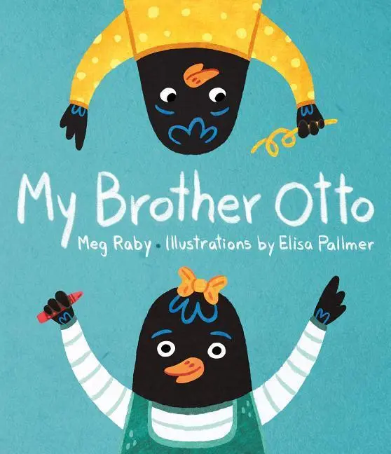 Cover: 9781423651543 | My Brother Otto | Meg Raby | Buch | Gebunden | Englisch | 2019
