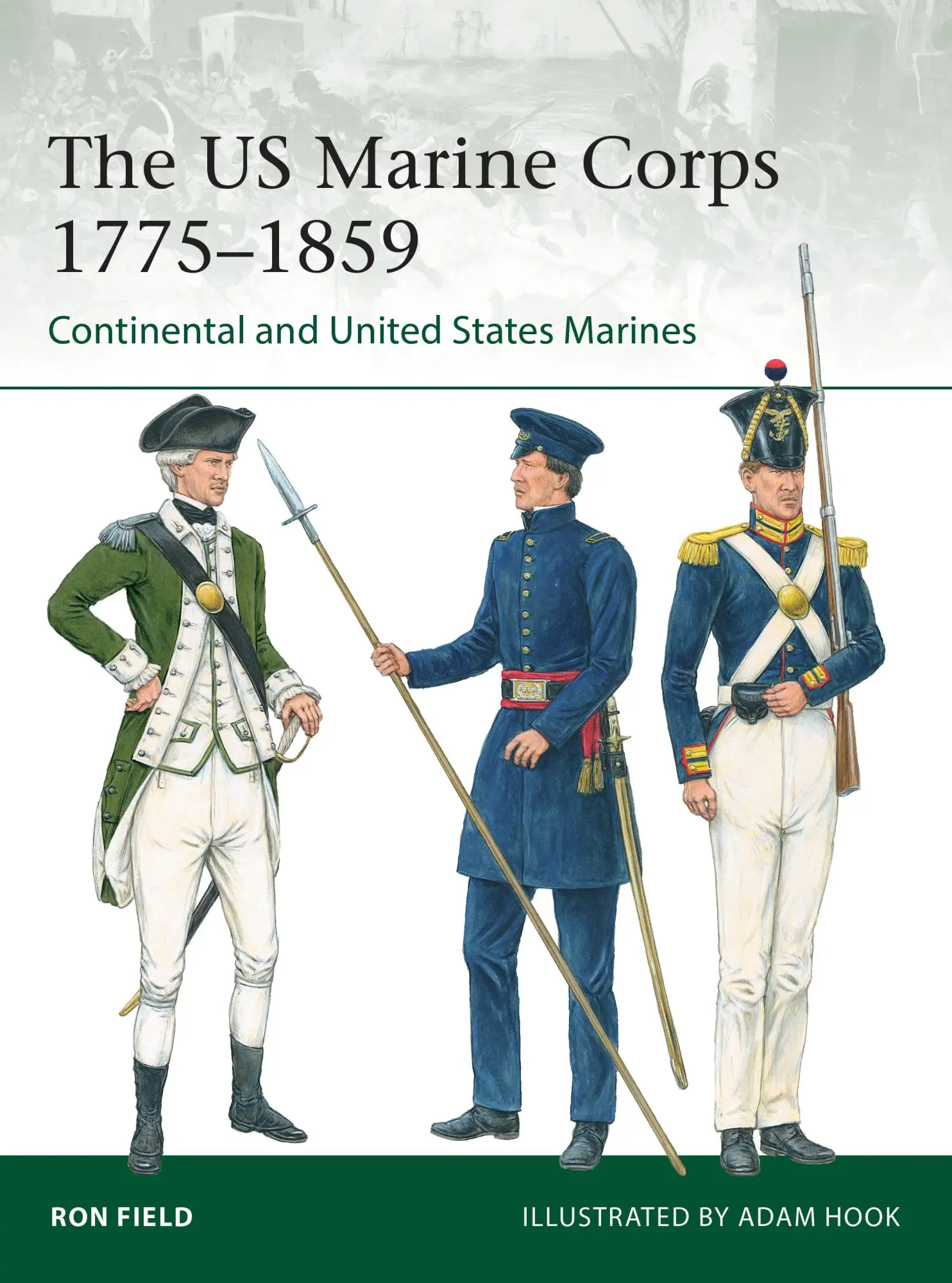 Cover: 9781472851543 | The US Marine Corps 1775-1859 | Continental and United States Marines