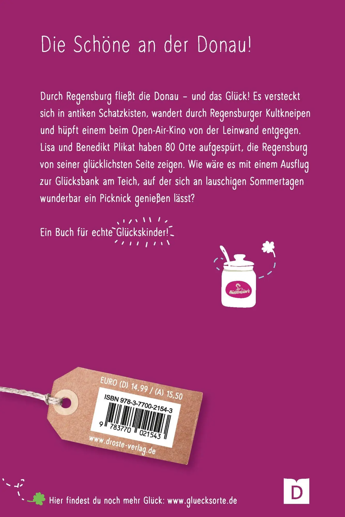 Rückseite: 9783770021543 | Glücksorte in Regensburg | Fahr hin &amp; werd glücklich | Plikat (u. a.)