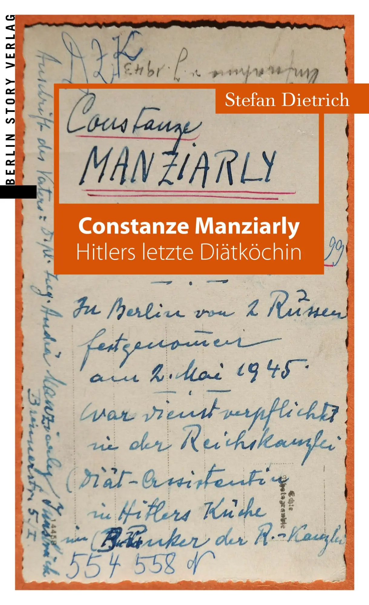 Cover: 9783957231543 | Constanze Manziarly | Hitlers letzte Diätköchin | Stefan Dietrich