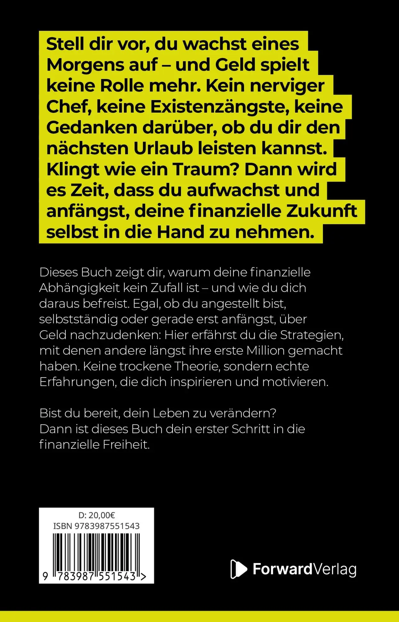 Rückseite: 9783987551543 | Mein Weg zur 1. Million | Mehr Zeit, mehr Freiheit, mehr Leben. | Buch