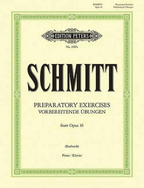 Cover: 9790014011543 | Vorbereitende Ubungen Op.16 | Schmitt | Taschenbuch | Edition Peters