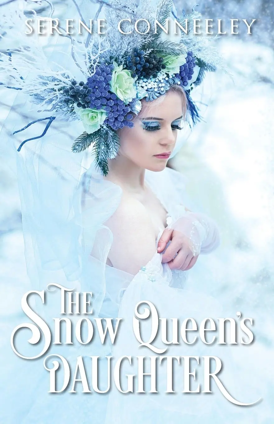 Cover: 9780648401643 | The Snow Queen's Daughter | Serene Conneeley | Taschenbuch | Englisch