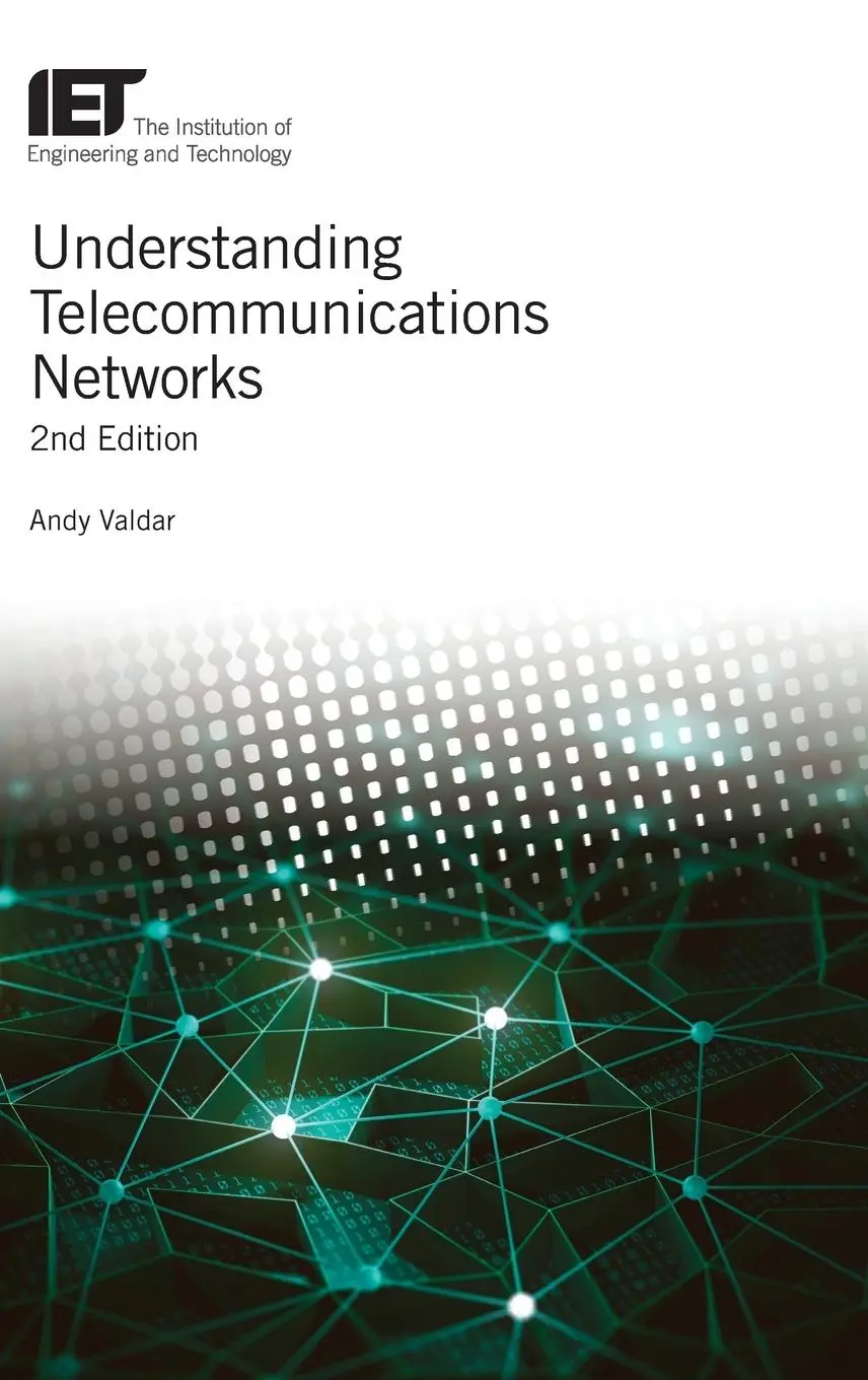 Cover: 9781785611643 | Understanding Telecommunications Networks | Andy Valdar | Buch | 2017