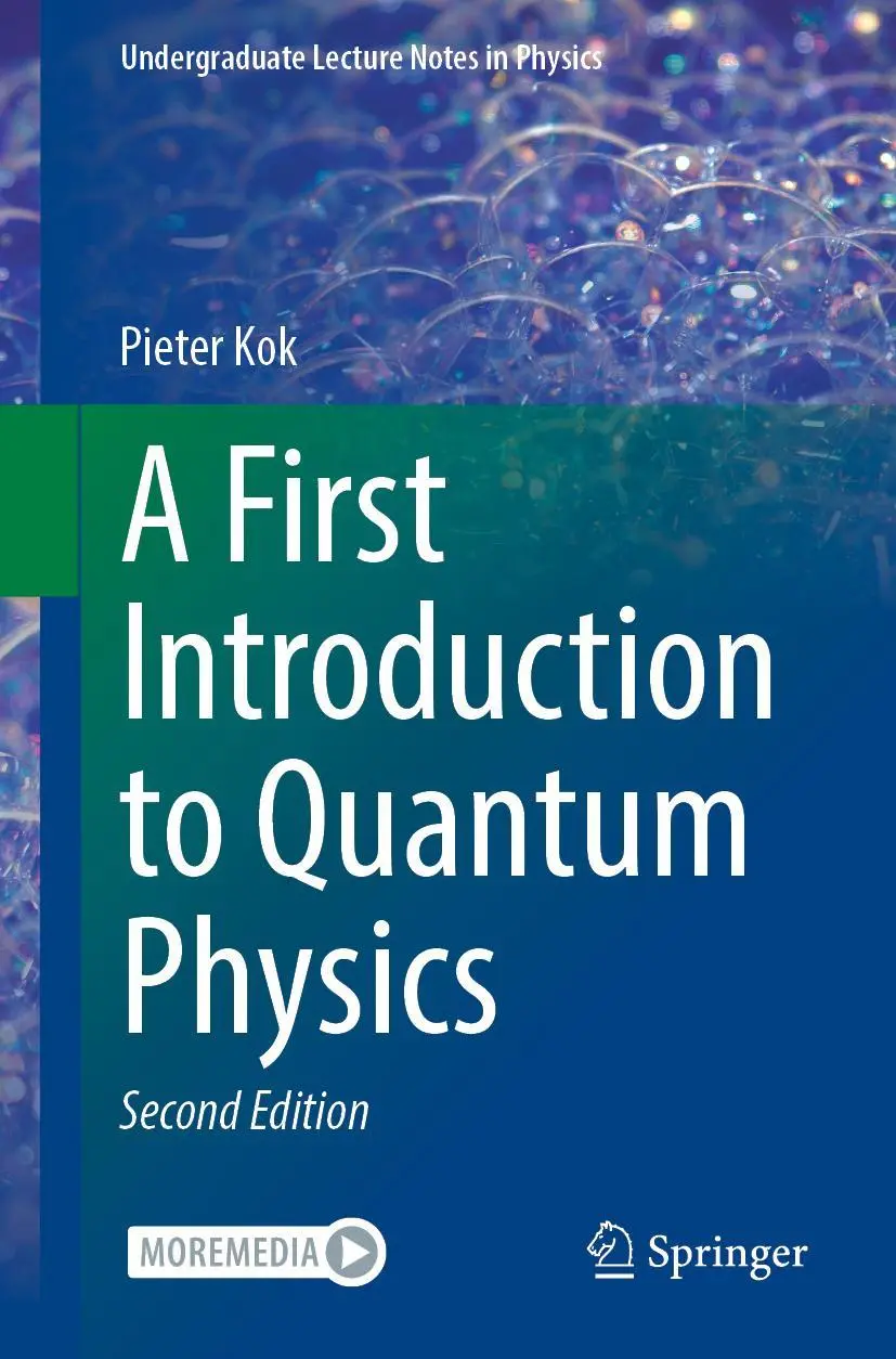 Cover: 9783031161643 | A First Introduction to Quantum Physics | Pieter Kok | Taschenbuch