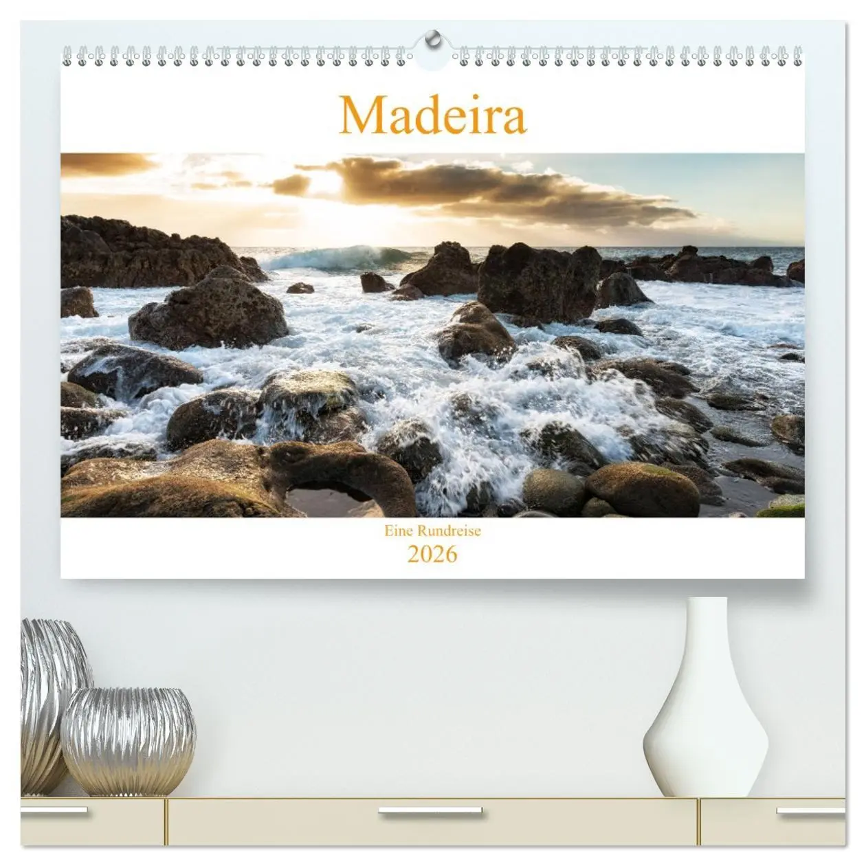 Cover: 9783457721643 | Madeira - eine Rundreise (hochwertiger Premium Wandkalender 2026...
