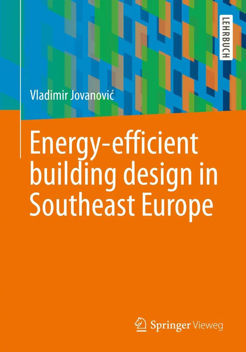 Cover: 9783658241643 | Energy-efficient building design in Southeast Europe | Jovanovi¿ | xi