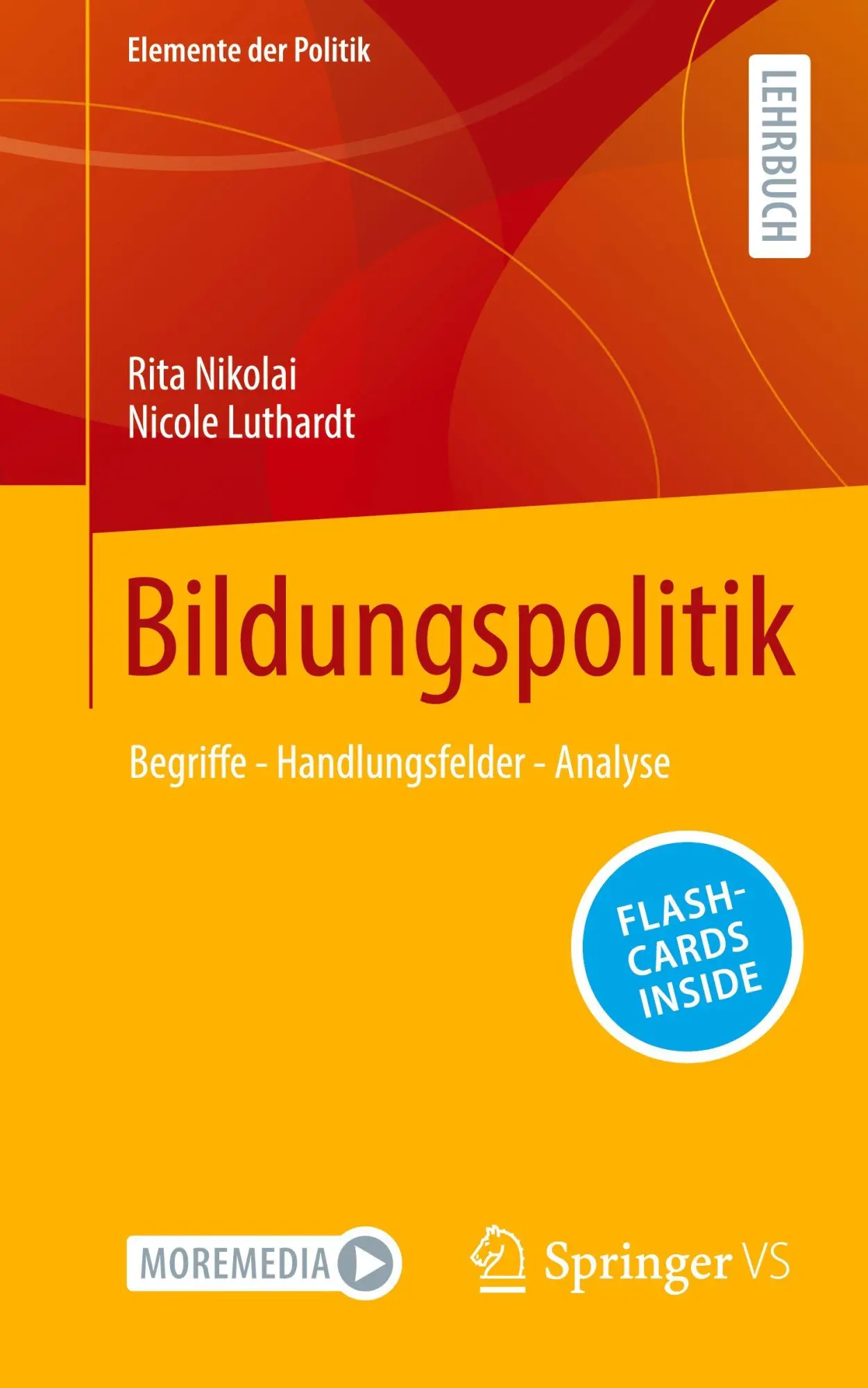 Cover: 9783658481643 | Bildungspolitik | Begriffe - Handlungsfelder - Analyse | Bundle | 2025