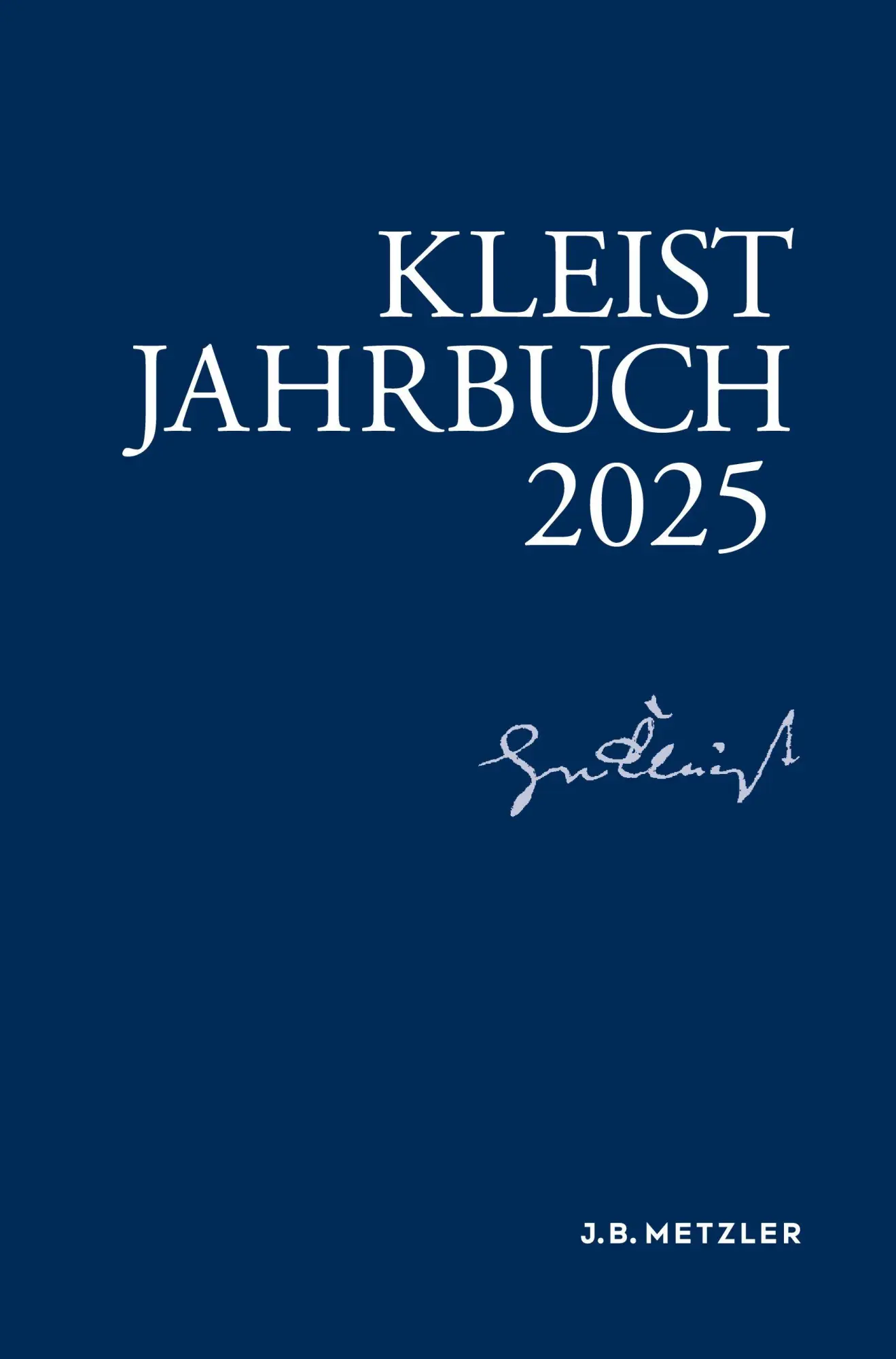 Cover: 9783662721643 | Kleist-Jahrbuch 2025 | Anne Fleig (u. a.) | Taschenbuch | vii | 2025