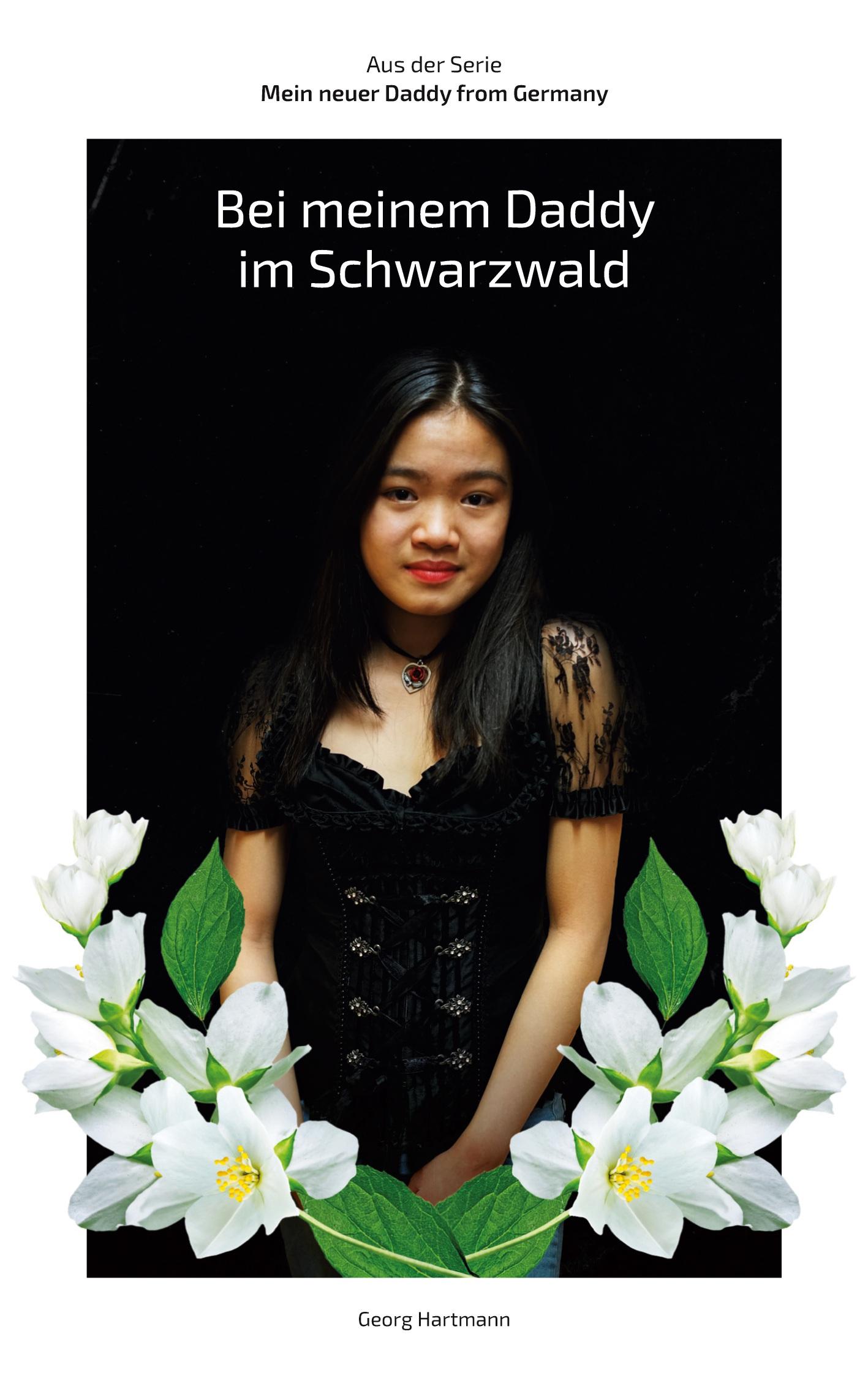 Cover: 9783755711643 | Bei meinem Daddy im Schwarzwald | Georg Hartmann | Taschenbuch | 2021