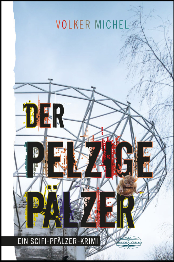 Cover: 9783765091643 | Der Pelzige Pälzer | Volker Michel | Taschenbuch | 345 S. | Deutsch