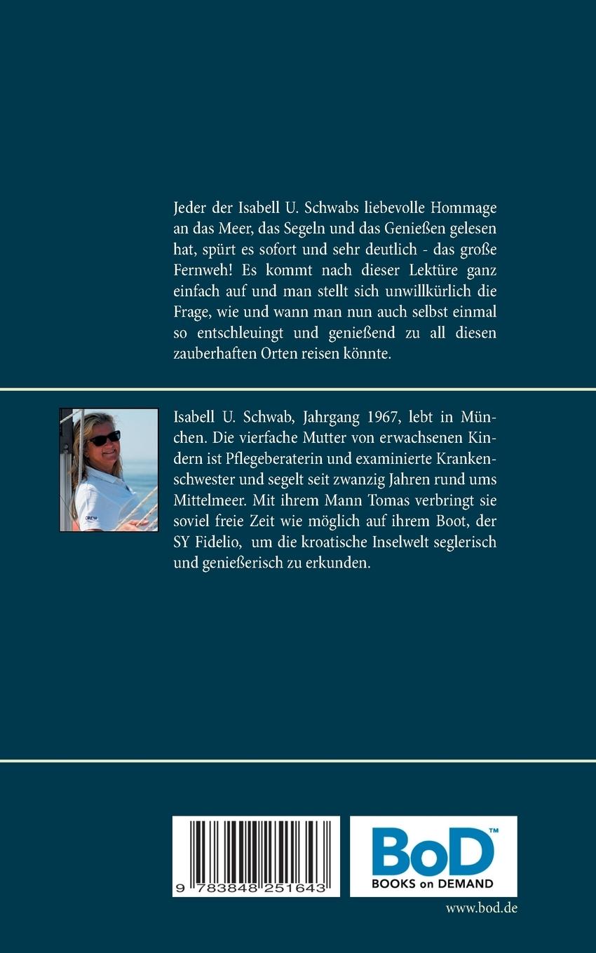 Rückseite: 9783848251643 | Liebe, Wind und Meer | Isabell U. Schwab | Taschenbuch | 120 S. | 2017