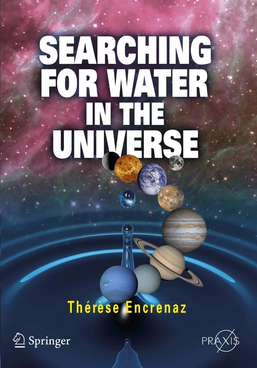 Cover: 9780387341743 | Searching for Water in the Universe | Thérèse Encrenaz | Taschenbuch