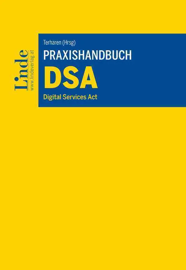 Cover: 9783707351743 | Praxishandbuch DSA Digital Services Act | Florian Terharen (u. a.)