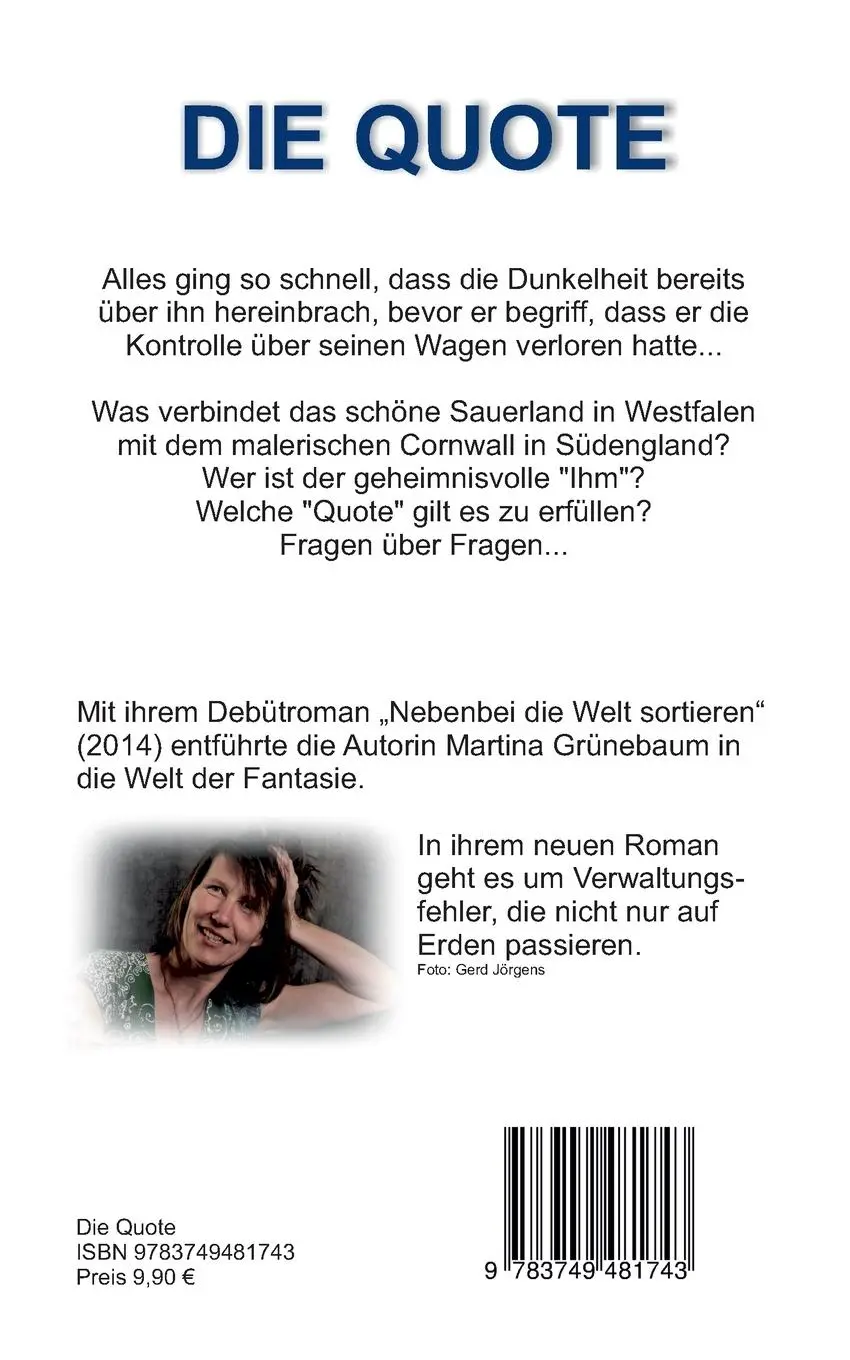 Rückseite: 9783749481743 | Die Quote | Martina Grünebaum | Taschenbuch | 184 S. | Deutsch | 2020