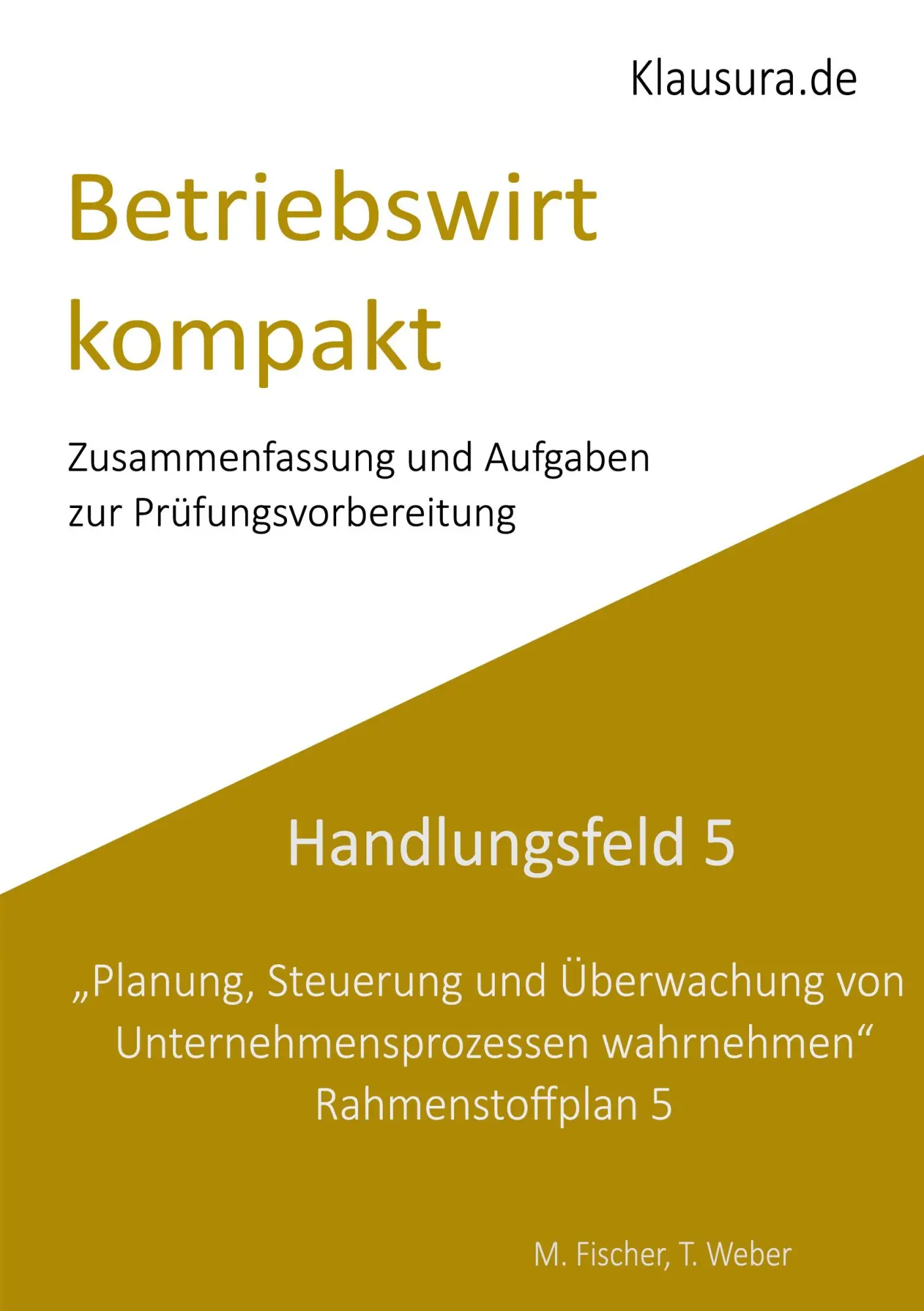 Betriebswirt kompakt Handlungsfeld 5