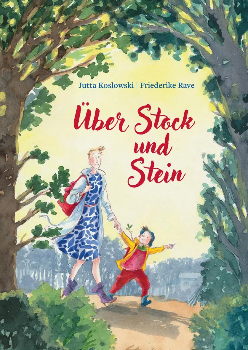 Cover: 9783772531743 | Über Stock und Stein | Jutta Koslowski | Buch | 32 S. | Deutsch | 2025