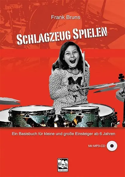 Cover: 9783897751743 | Schlagzeug spielen, m. 1 MP3-CD | Frank Bruns | MP3 | 100 S. | Deutsch
