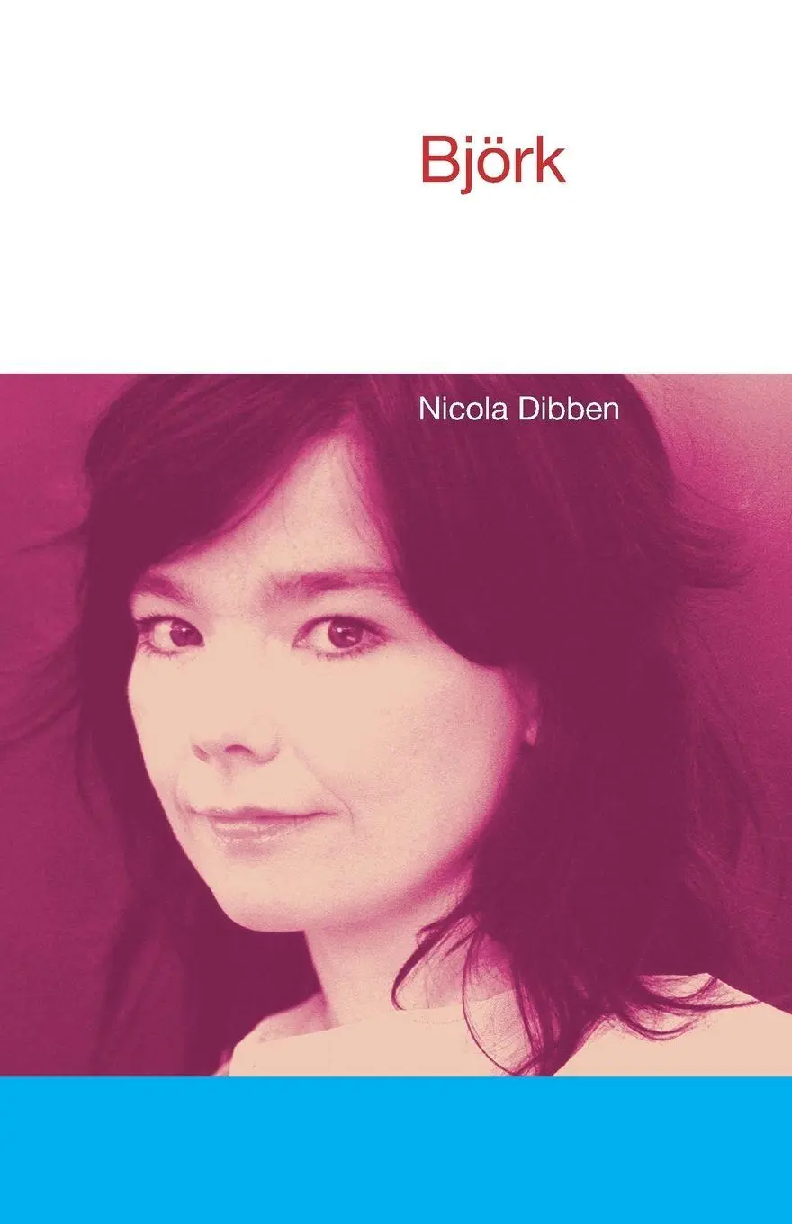 Cover: 9781845531843 | Bjork | Nicola Dibben | Taschenbuch | Kartoniert / Broschiert | 2012