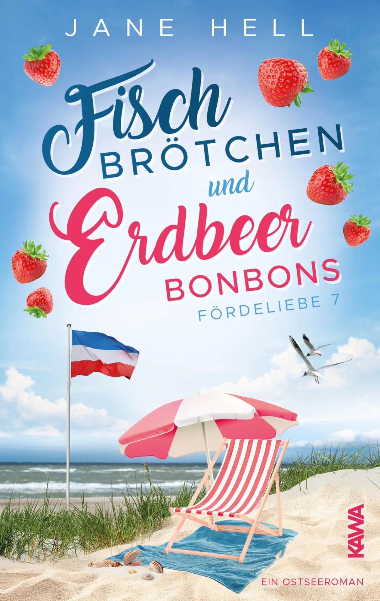 Cover: 9783986601843 | Fischbrötchen und Erdbeerbonbons | Jane Hell | Taschenbuch | 274 S.