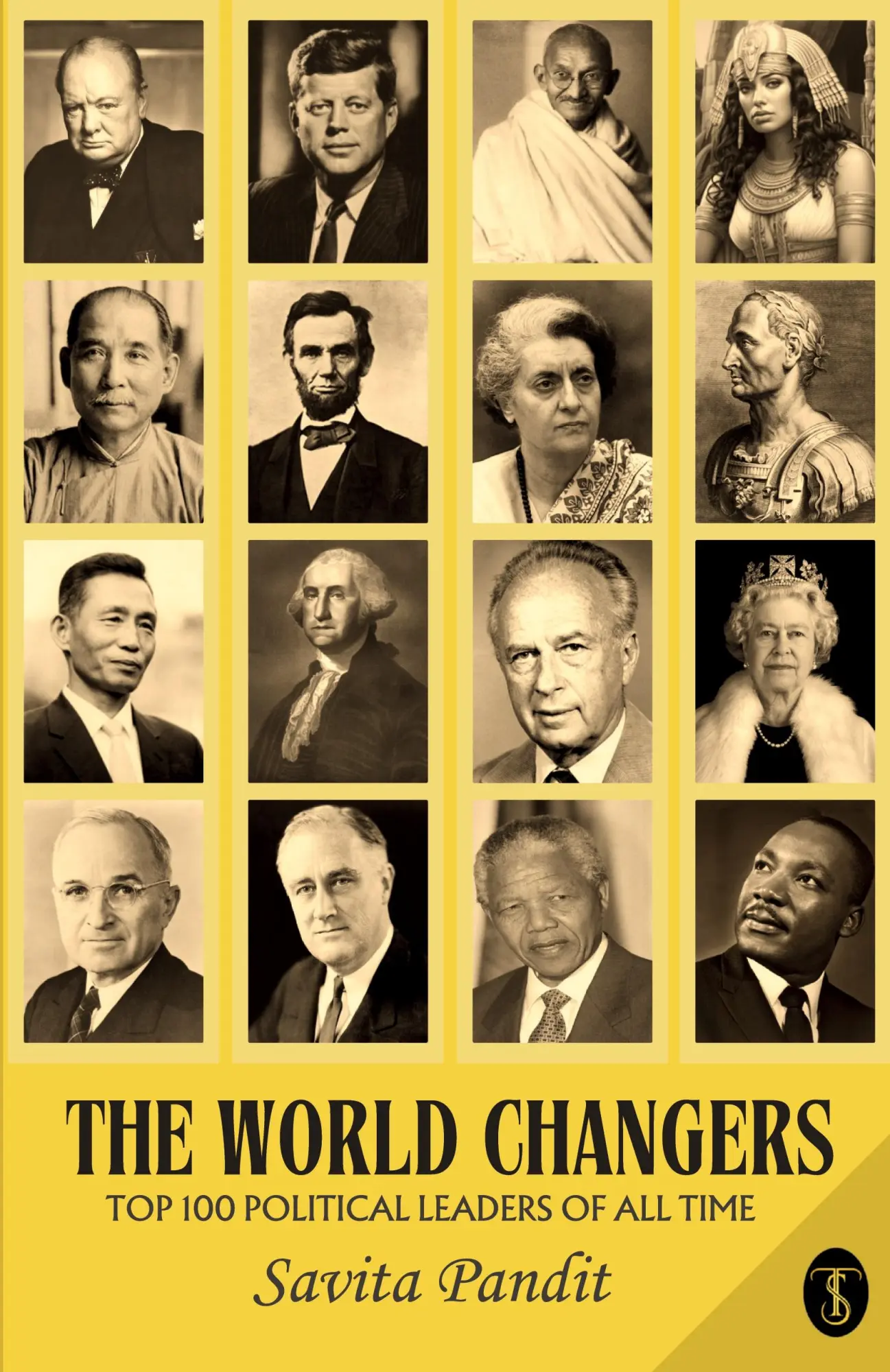 Cover: 9789359881843 | The World Changers Top 100 Political Leaders Of All Time | Pandit