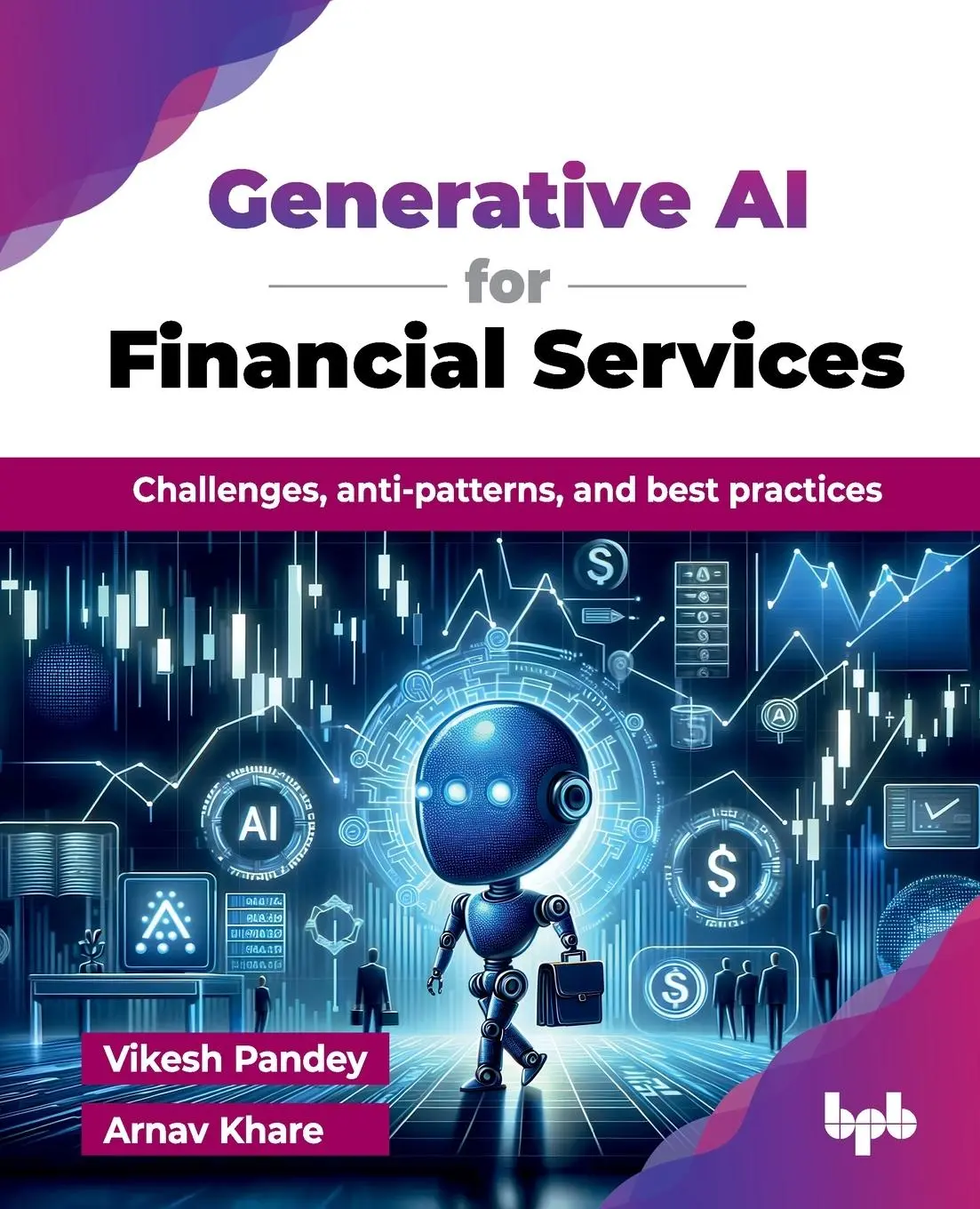 Cover: 9789365891843 | Generative AI for Financial Services | Vikesh Pandey (u. a.) | Buch
