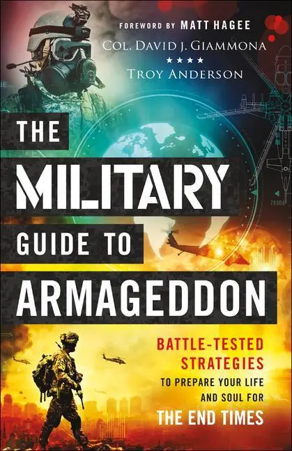 Cover: 9780800761943 | The Military Guide to Armageddon | Col David J Giammona (u. a.) | Buch