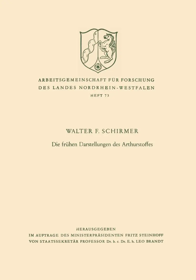 Cover: 9783322981943 | Die frühen Darstellungen des Arthurstoffes | Walter F. Schirmer | Buch