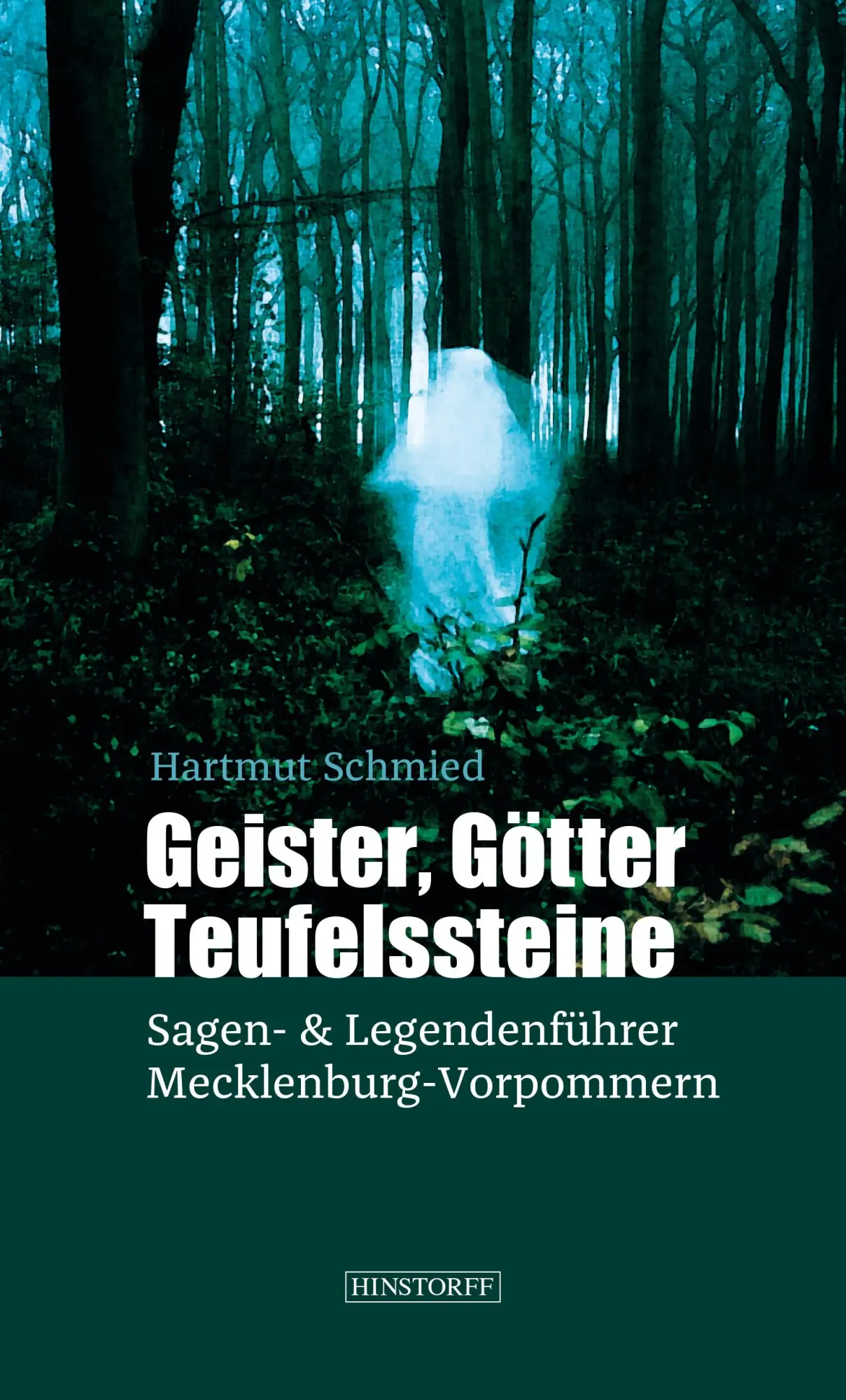 Cover: 9783356021943 | Geister, Götter, Teufelssteine | Hartmut Schmied | Taschenbuch | 2018