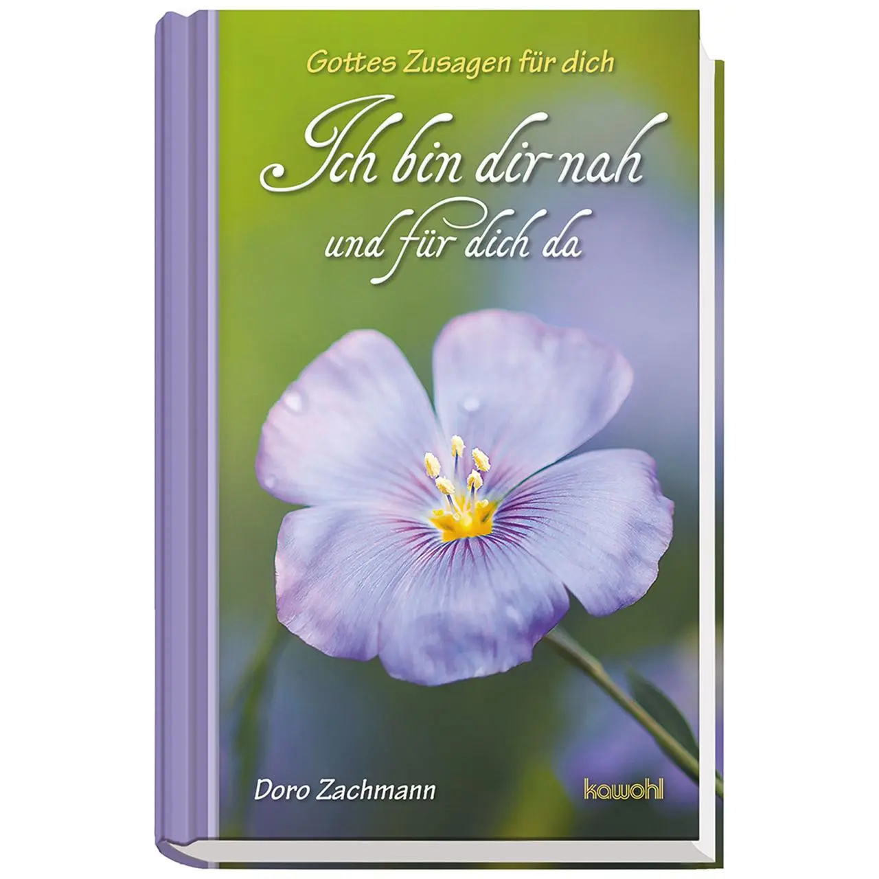 Cover: 9783863381943 | Ich bin dir nah und für dich da | Gottes Zusagen für dich | Zachmann