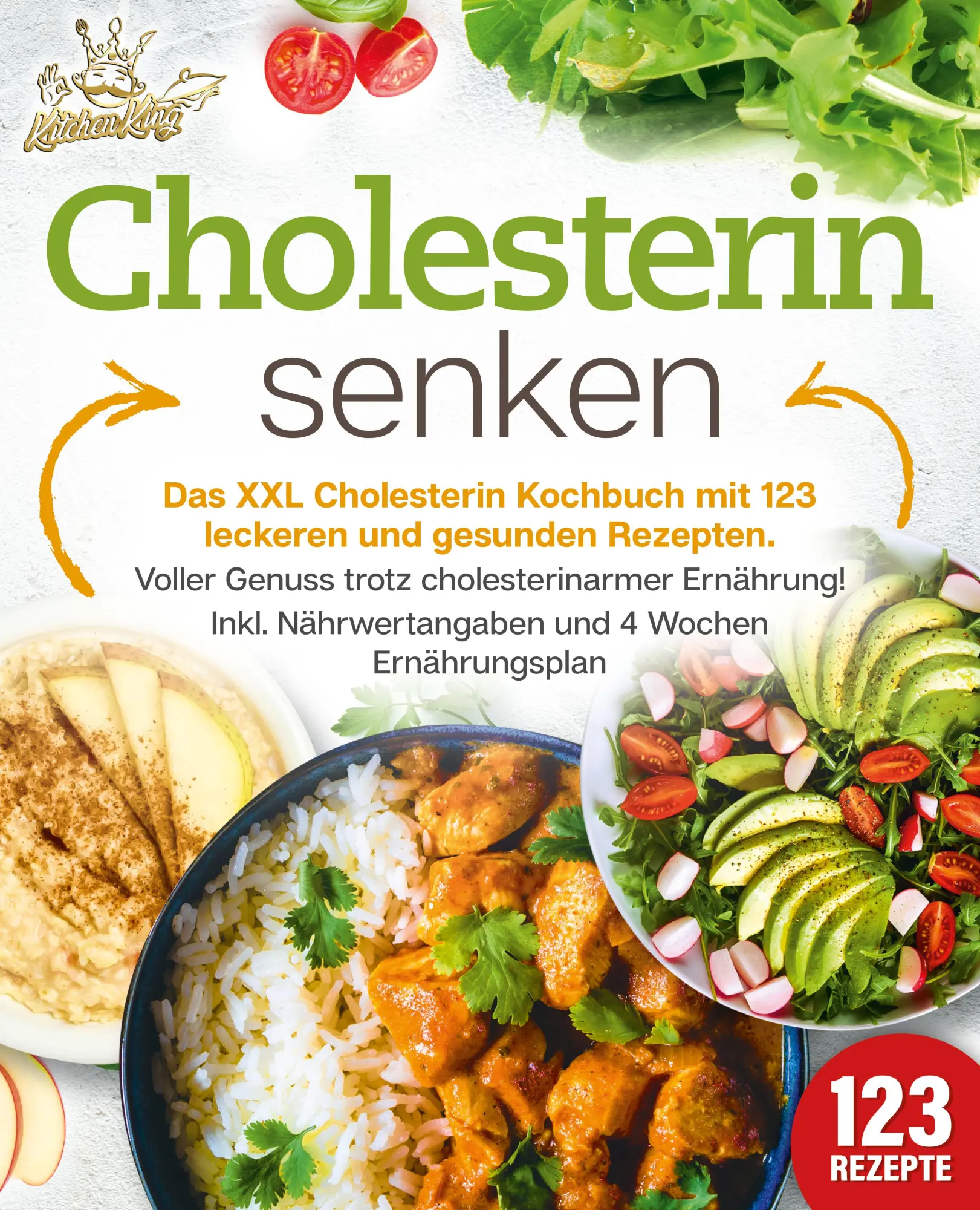 Cover: 9783989351943 | Cholesterin senken | Kitchen King | Taschenbuch | 212 S. | Deutsch Cover: 9783989351943 | Cholesterin senken | Kitchen King | Taschenbuch | 212 S. | Deutsch