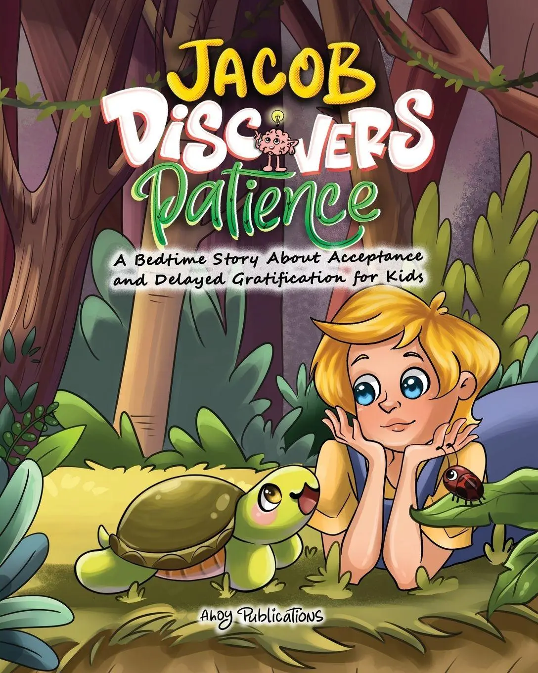 Cover: 9798892961943 | Jacob Discovers Patience | Ahoy Publications | Taschenbuch | Englisch