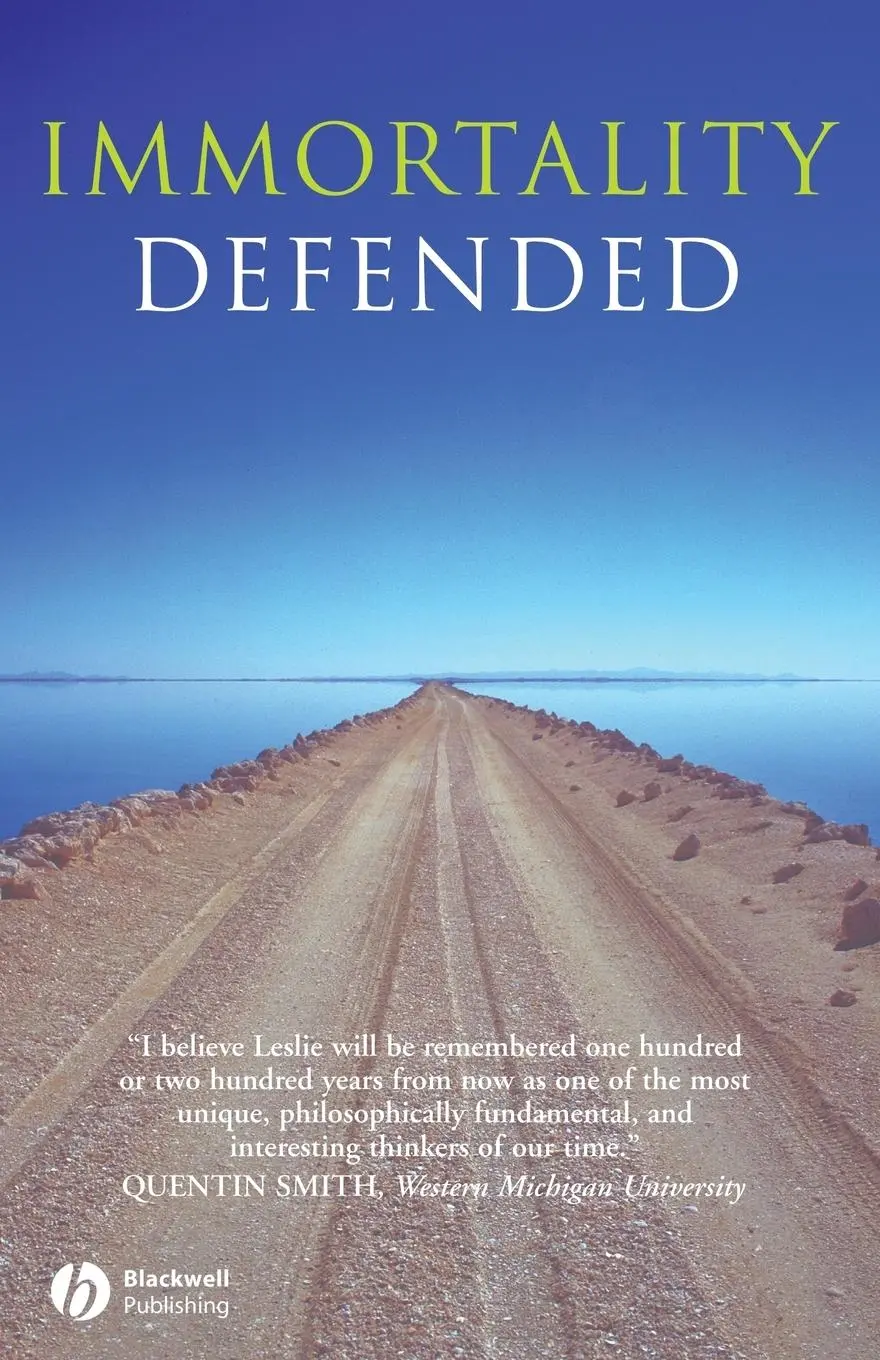 Cover: 9781405162043 | Immortality Defended | John Leslie | Taschenbuch | Englisch | 2007