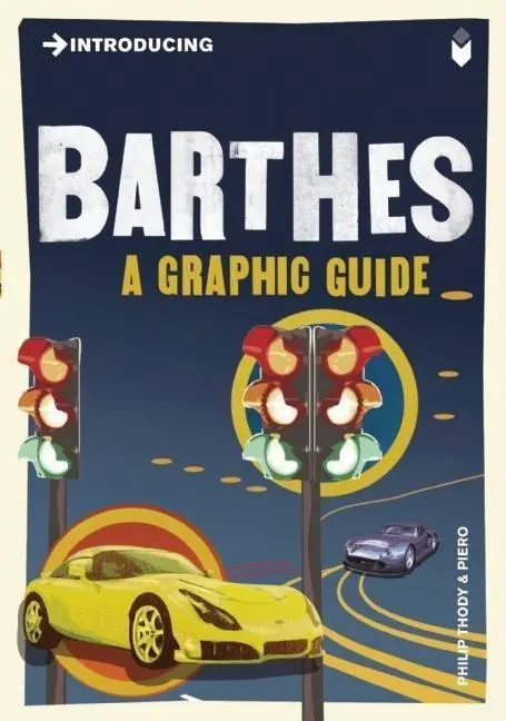Cover: 9781848312043 | Introducing Barthes | A Graphic Guide | Philip Thody | Taschenbuch