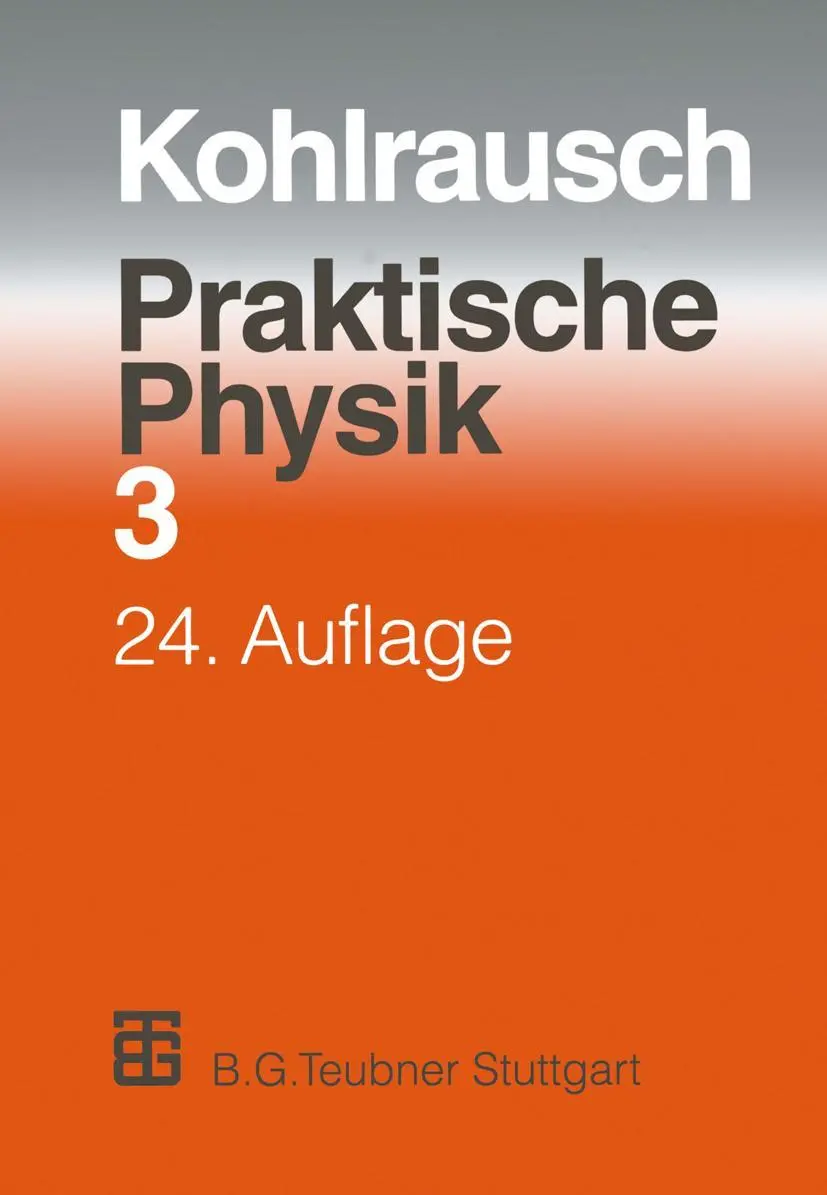 Cover: 9783322872043 | Praktische Physik | F. Kohlrausch | Taschenbuch | xv | Deutsch | 2014