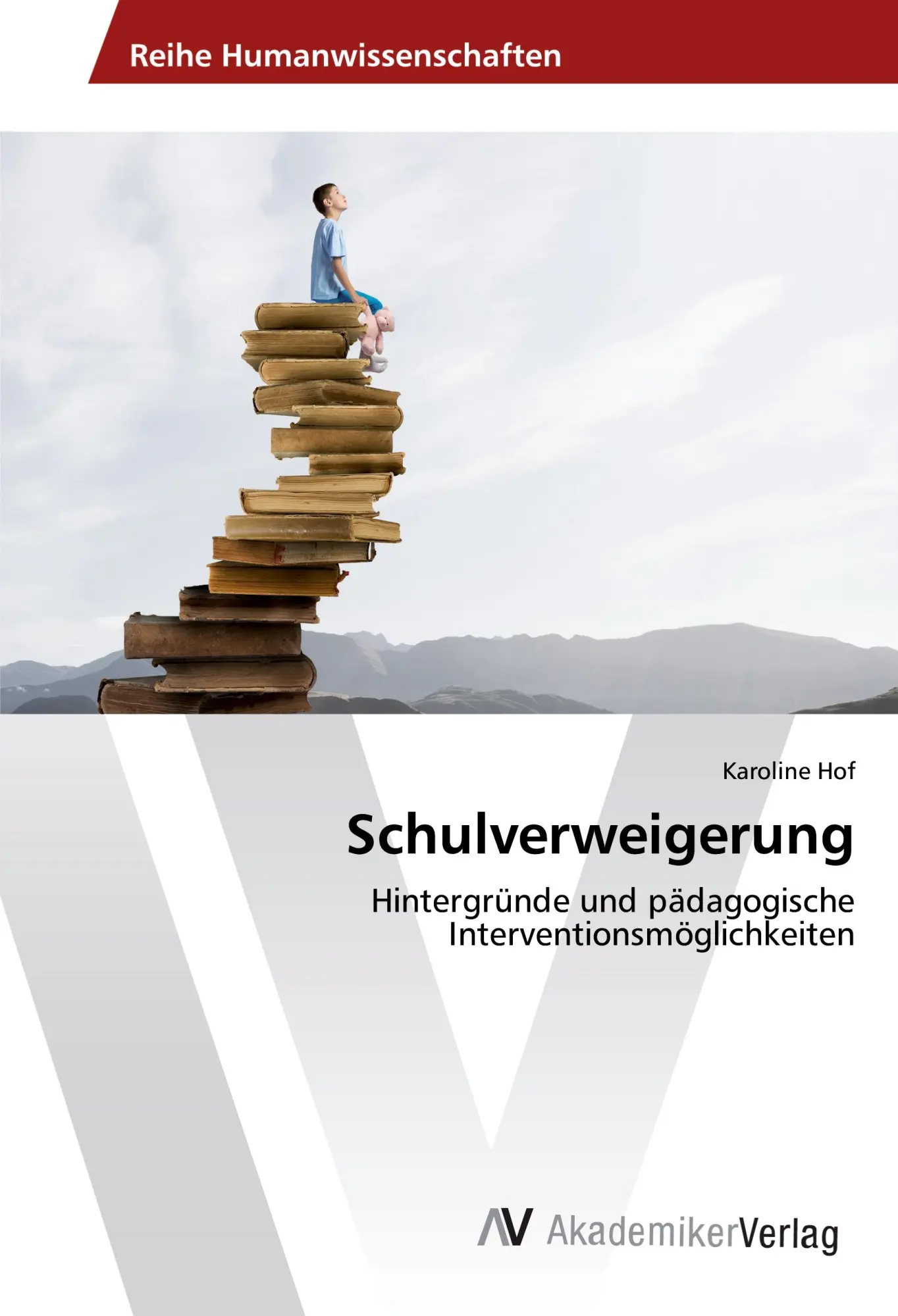 Cover: 9783639842043 | Schulverweigerung | Karoline Hof | Taschenbuch | 120 S. | Deutsch