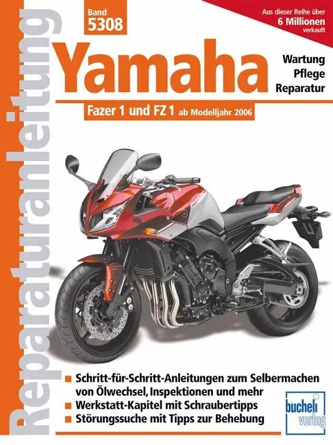 Cover: 9783716822043 | Yamaha Fazer 1 und FZ 1 ab Modelljahr 2006 | Taschenbuch | 176 S.