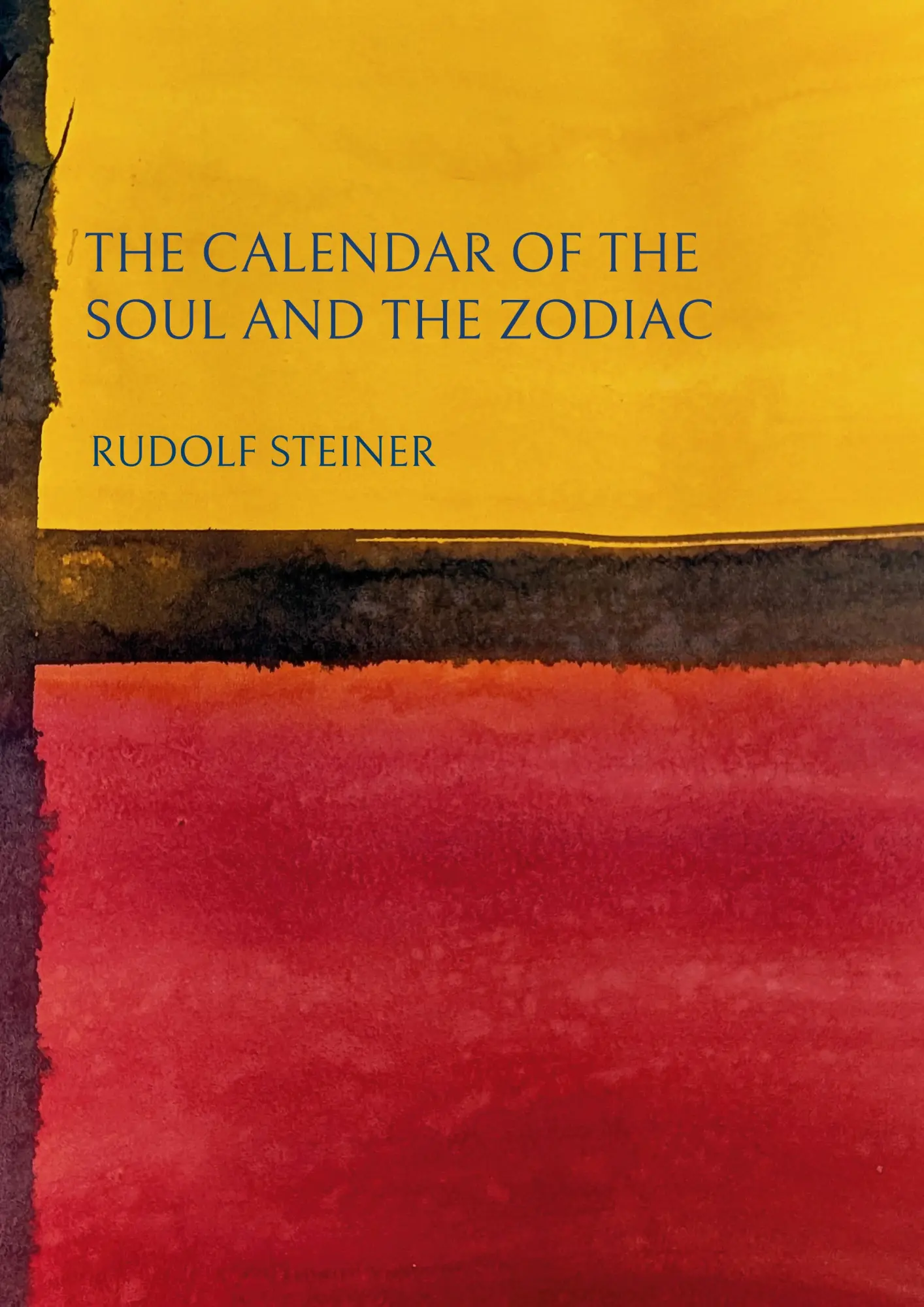Cover: 9789199142043 | The Calendar of the Soul and the Zodiac | Rudolf Steiner | Taschenbuch