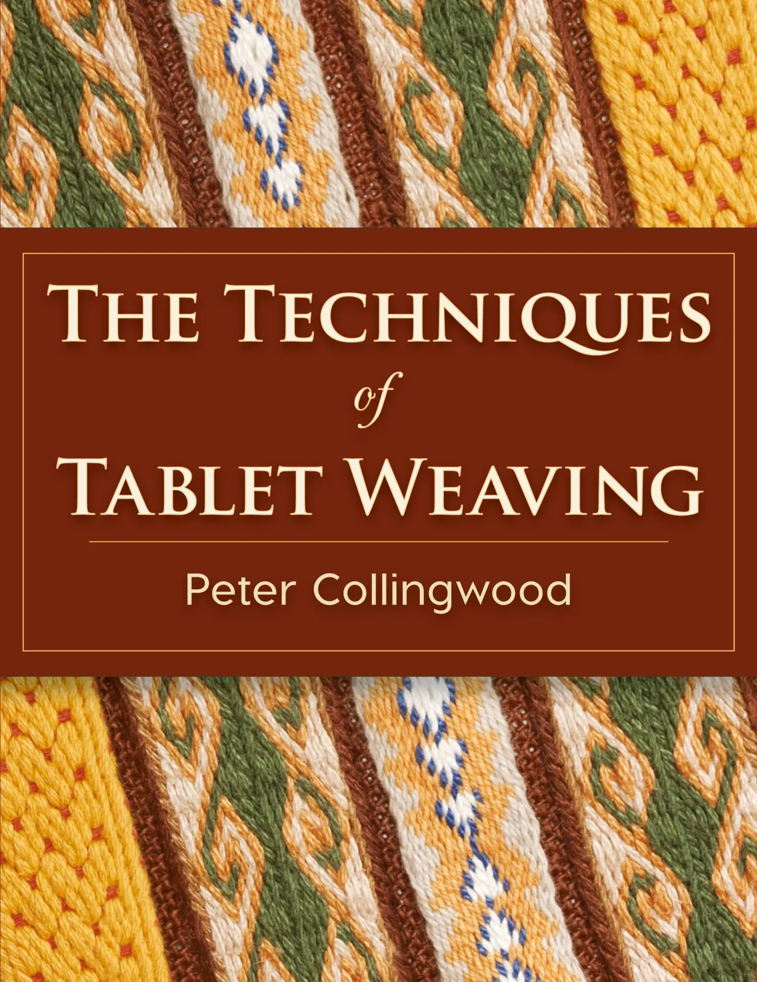 Cover: 9781626542143 | The Techniques of Tablet Weaving | Peter Collingwood | Taschenbuch