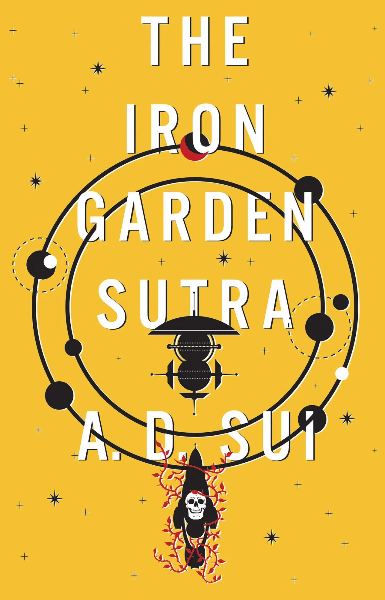 Cover: 9781645662143 | The Iron Garden Sutra | A. D. Sui | Buch | Einband - fest (Hardcover)