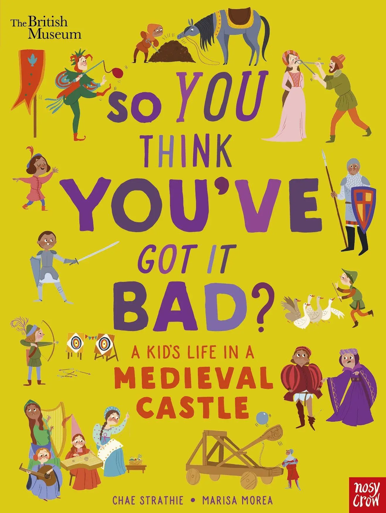 Cover: 9781839942143 | British Museum: So You Think You've Got It Bad? A Kid's Life in a...