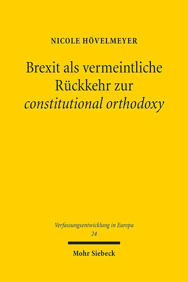 Cover: 9783161632143 | Brexit als vermeintliche Rückkehr zur constitutional orthodoxy | Buch