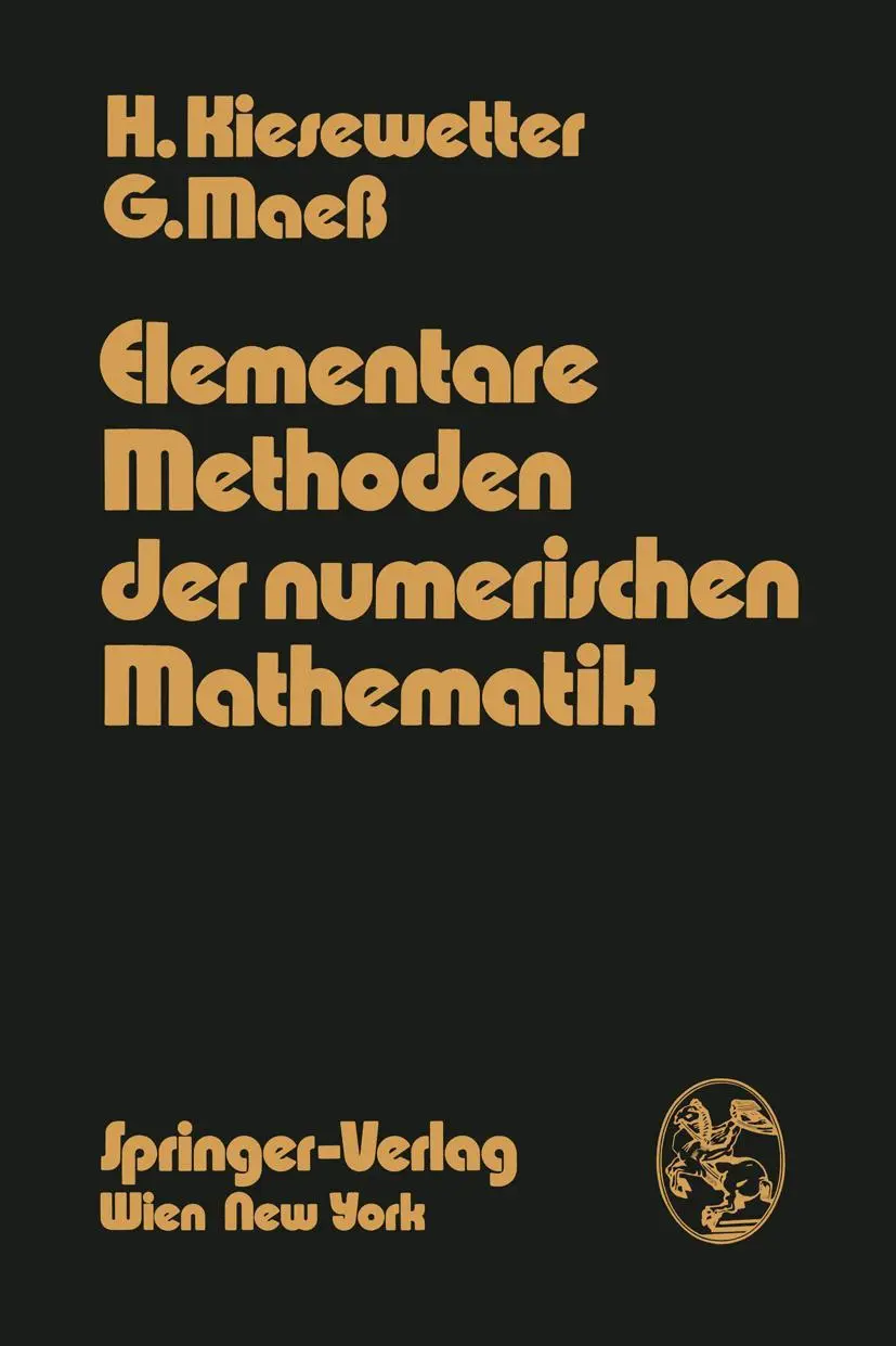 Cover: 9783211812143 | Elementare Methoden der numerischen Mathematik | G. Maeß (u. a.) | ii Cover: 9783211812143 | Elementare Methoden der numerischen Mathematik | G. Maeß (u. a.) | ii