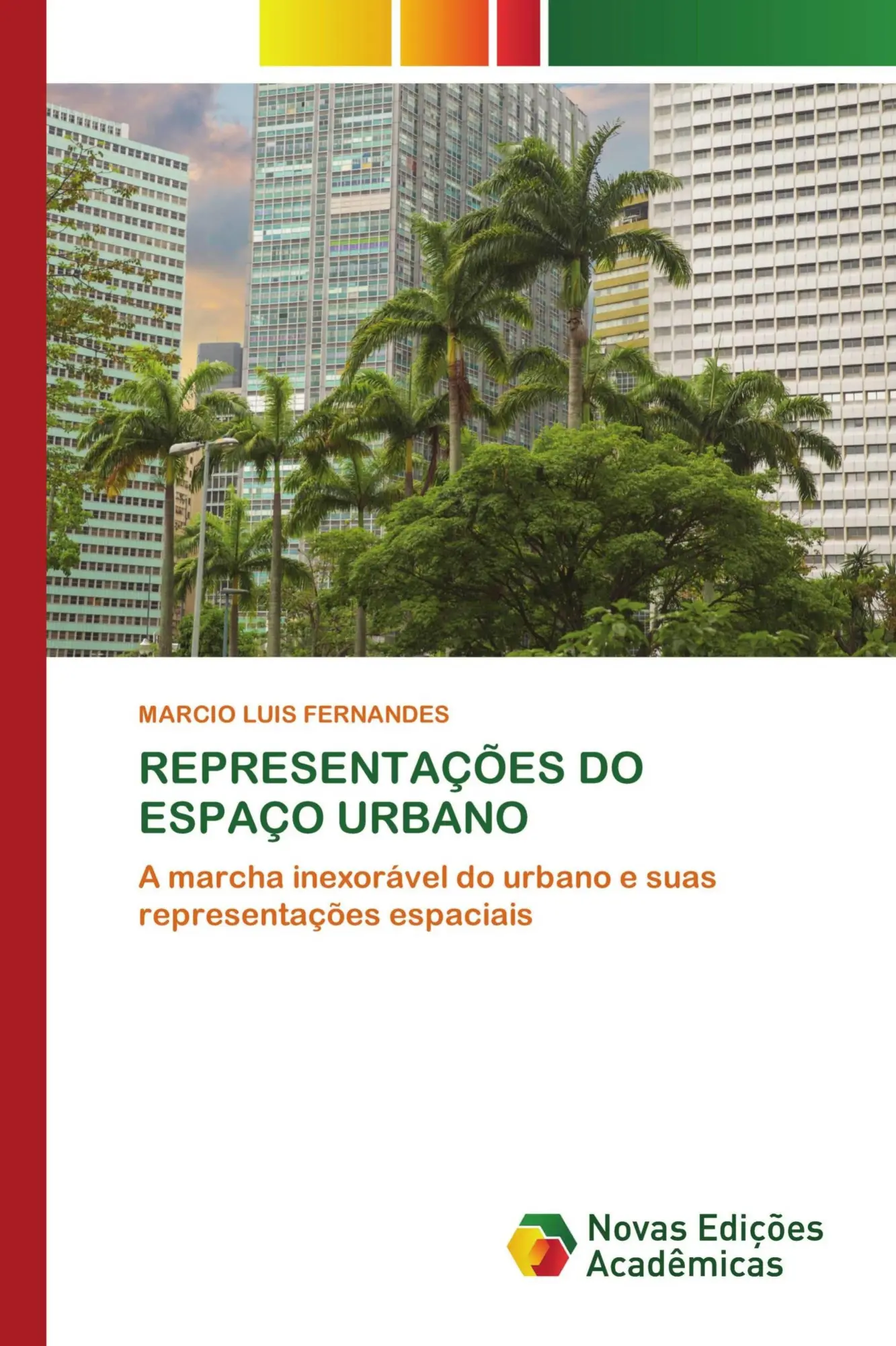 REPRESENTAÇÕES DO ESPAÇO URBANO