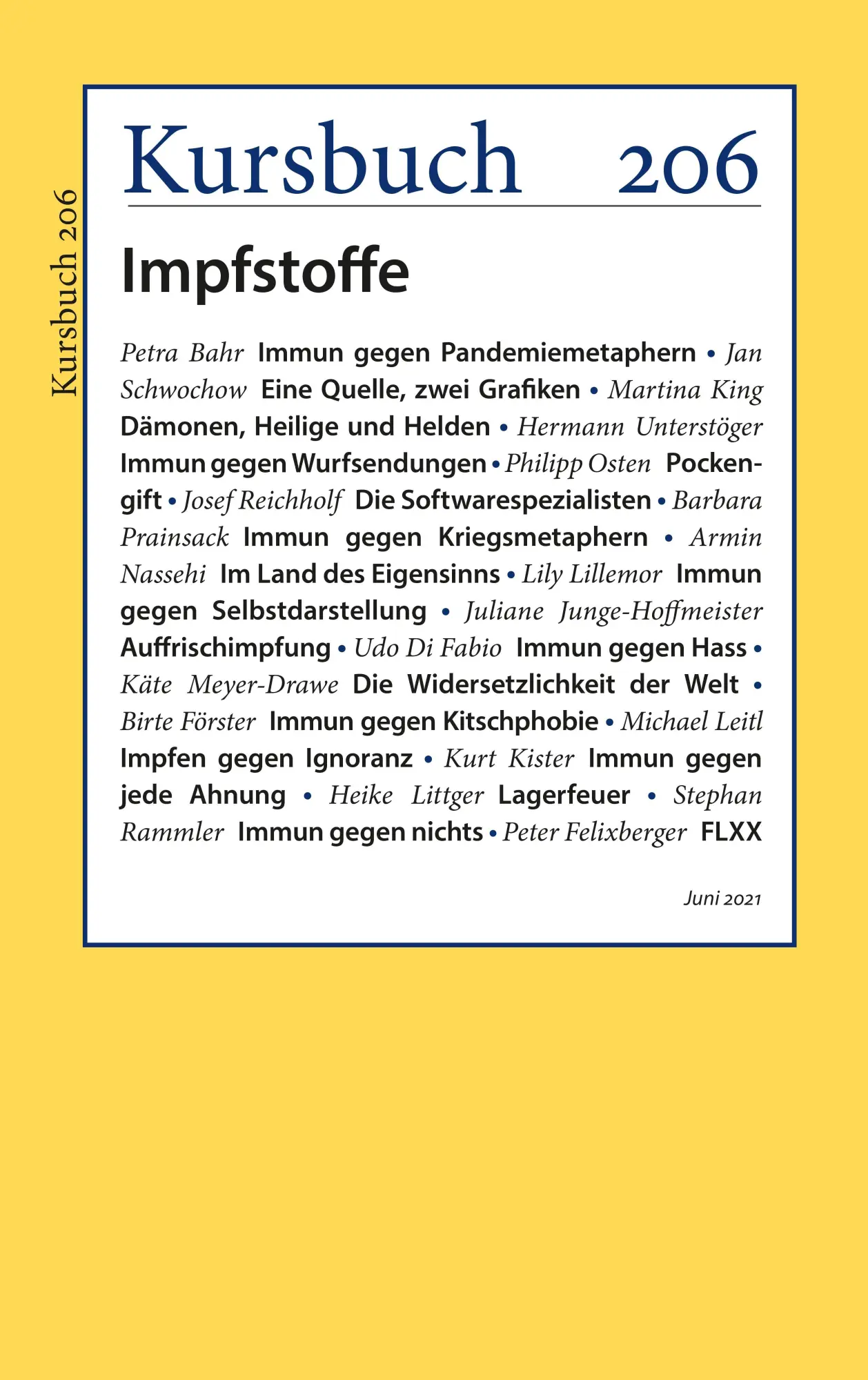 Cover: 9783961962143 | Kursbuch 206 | Impfstoffe. | Armin Nassehi (u. a.) | Taschenbuch