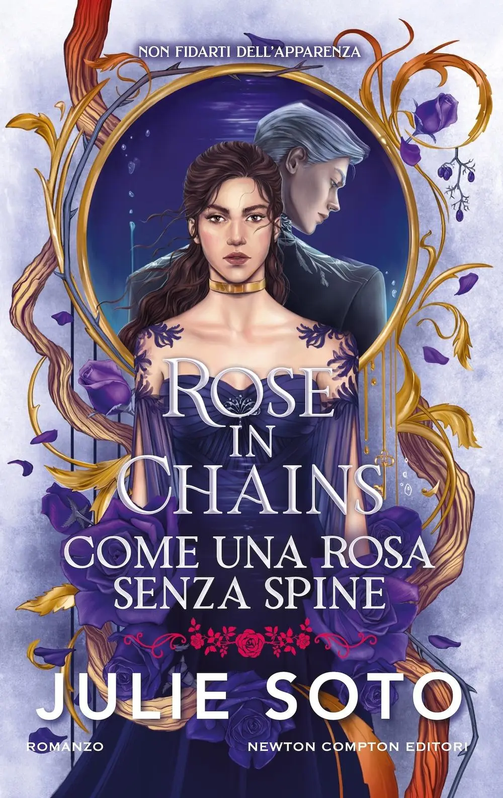 Cover: 9788822792143 | Rose in chains. Come una rosa senza spine | Julie Soto | Taschenbuch